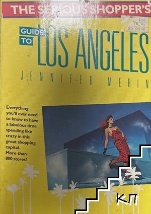 The Serious Shopper's Guide to Los Angeles
