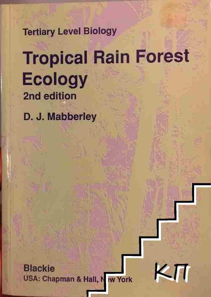 Tropical Rain Forest Ecology