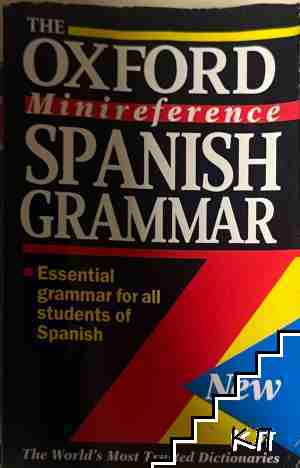 The Oxford Minireference Spanish Grammar