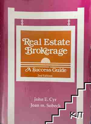 Real Estate Brokerage: A Success Guide