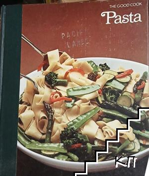 The Good Cook: Pasta