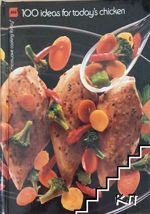 100 Ideas for Today's Chicken