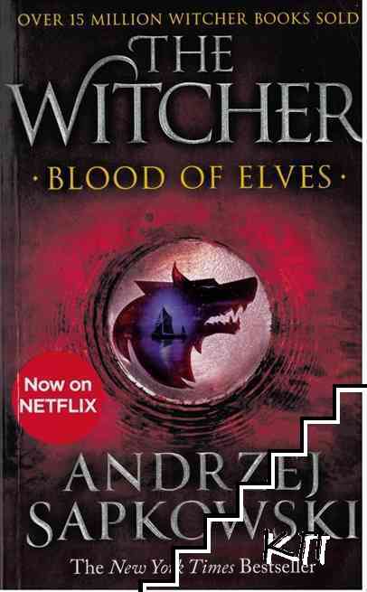 The Witcher. Blood of Elves