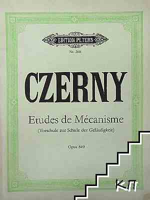 Etudes de Mécanisme. Op. 849