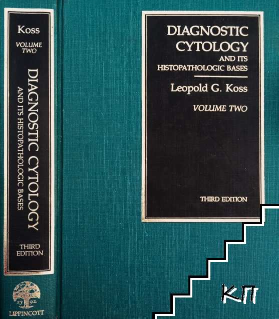 Diagnostic Cytology and Its Histopathologic Bases. Vol. 2