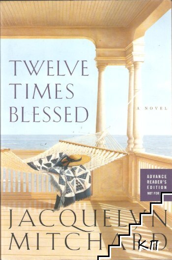 Twelve Times Blessed