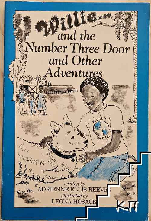 Willie... and the Number Three Door and Other Adventures