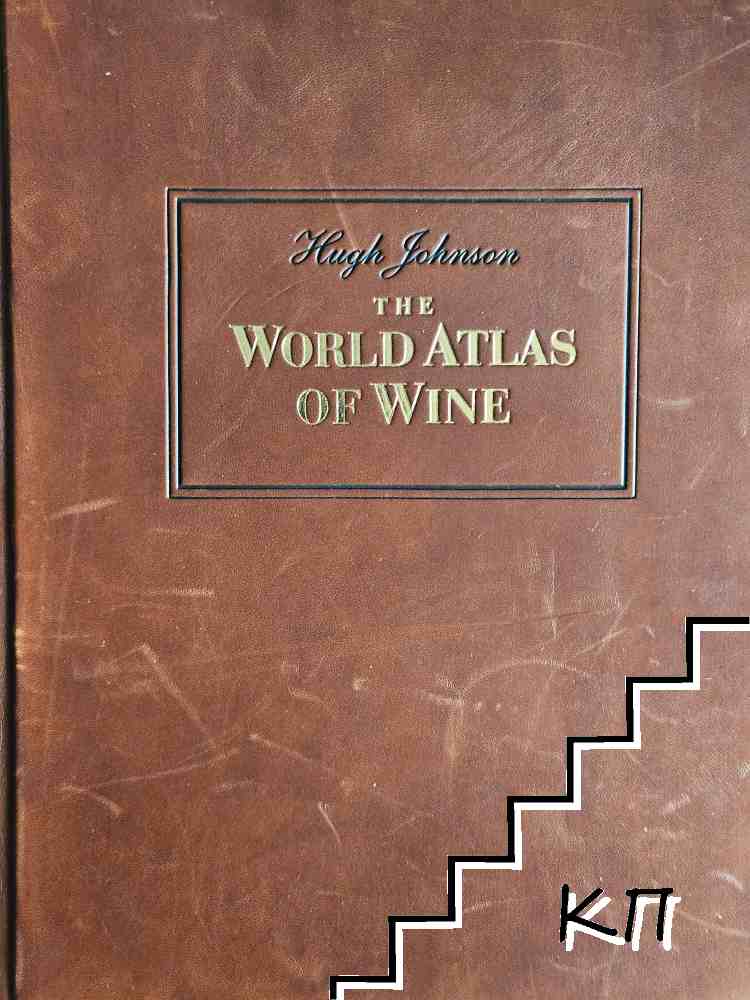 The World Atlas Of Wine