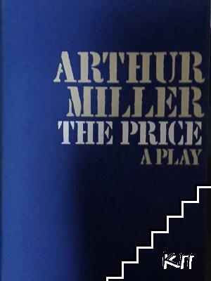 The Price: A Play