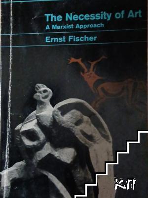 The Necessity of Art: A Marxist Approach