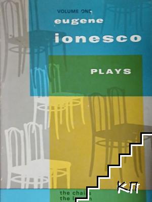Plays. Vol. 1: The Chairs; The Lesson; Jacques; The Bald Prima-Donna