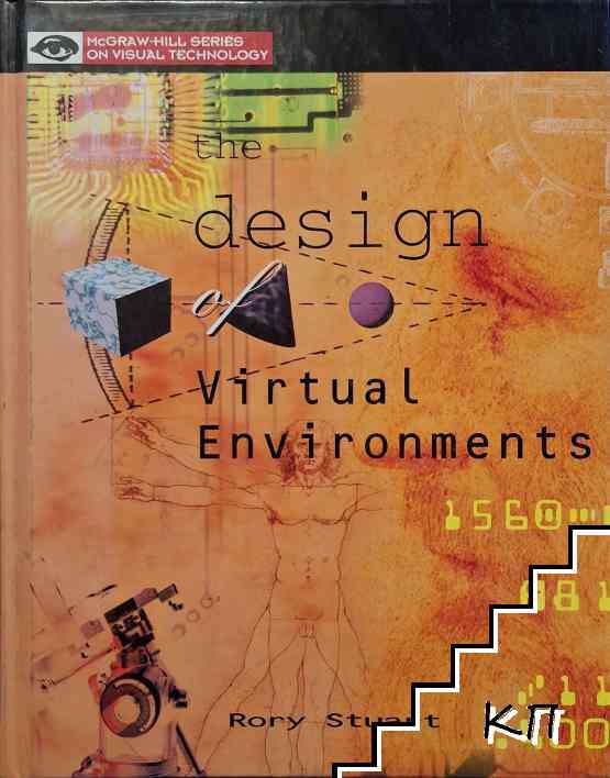 The design of Virtual Environments
