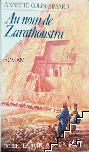 Au nom de Zarathoustra