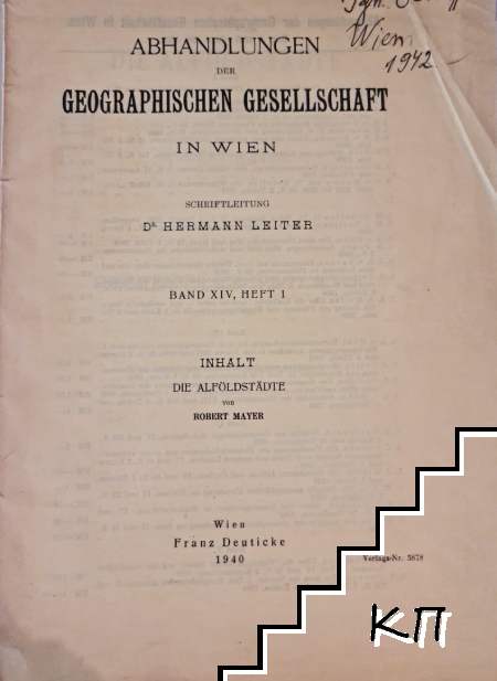 Abhandlungen der Geographischen Gesellschaft in Wien. Band 14. Heft 1 / 1940