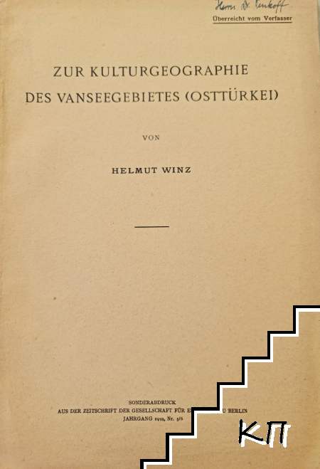 Zur Kulturgeographie des Vanseegebietes. Osttürkei