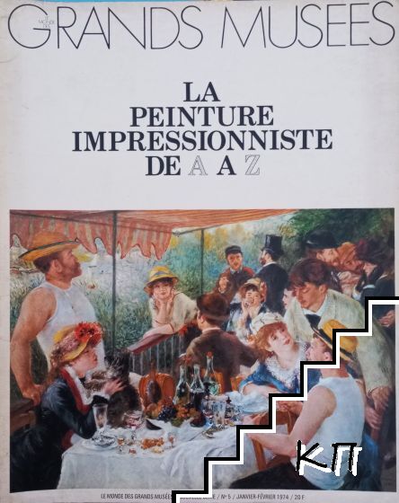 La Peinture Impressionniste de A à Z