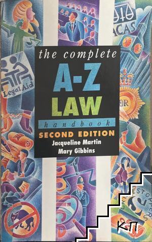 The Complete A-Z Law Handbook