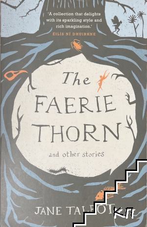 The Faerie Thorn