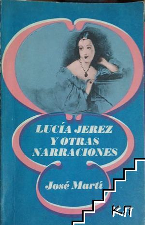 Lucía Jerez y otras narraciones