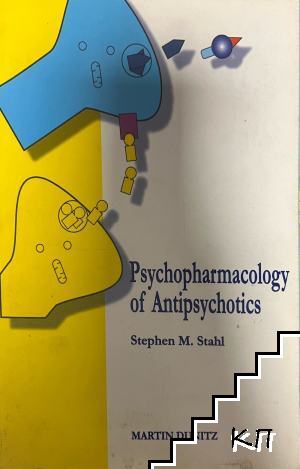 Psychopharmacology of Antipsychotics
