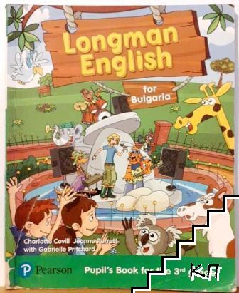 Longman English for Bulgaria. Pupil's Book for the 3rd grade