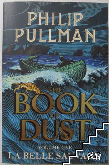The Book of Dust. Vol. 1: La Belle Sauvage